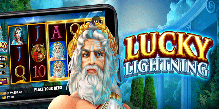 Slot Lucky Lightning Membawa Keberuntungan Kemenangan Maksimal